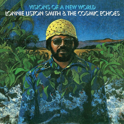 [Pre Order] Lonnie Liston Smith & The Cosmic Echoes - Visions Of A New World - LP
