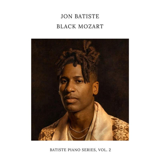 [Pre Order] Jon Batiste - Black Mozart (Batiste Piano Series, Vol. 2) - LP