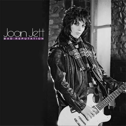 [Pre Order] Joan Jett - Bad Reputation - 45th Anniversary Indie Exclusive LP *