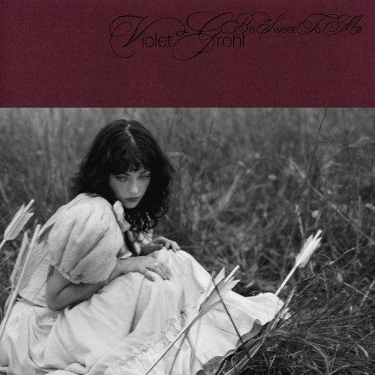 [Pre Order] Violet Grohl - Be Sweet To Me - LP