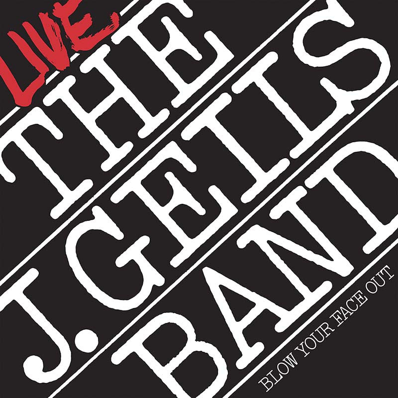 [Pre Order] The J. Geils Band - Blow Your Face Out Live - LP